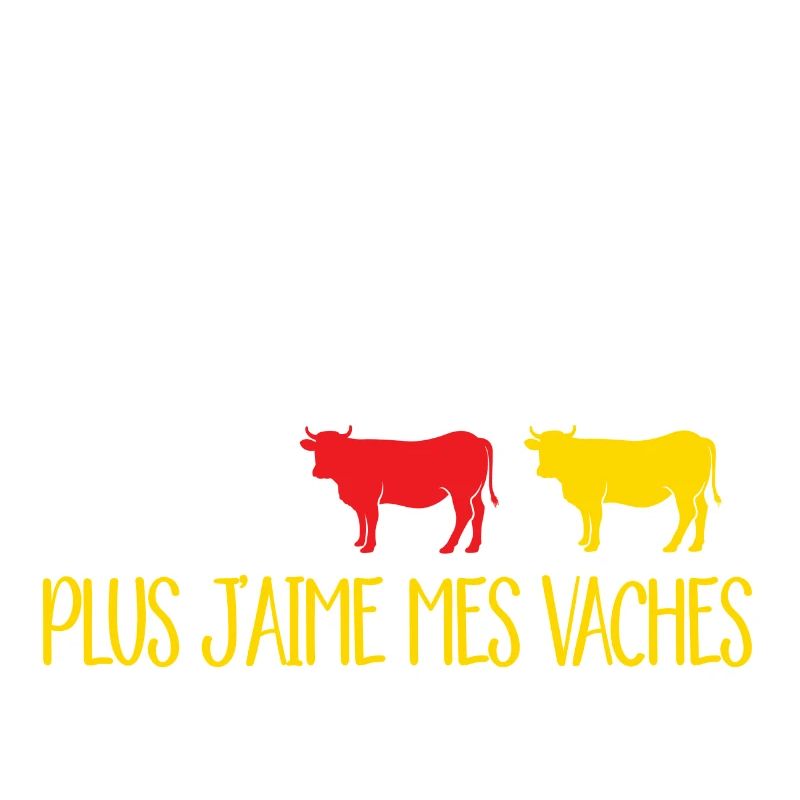 Plus je connais les hommes plus j'aime mes vaches