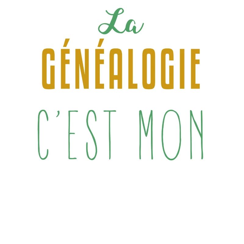 La généalogie c'est mon dada