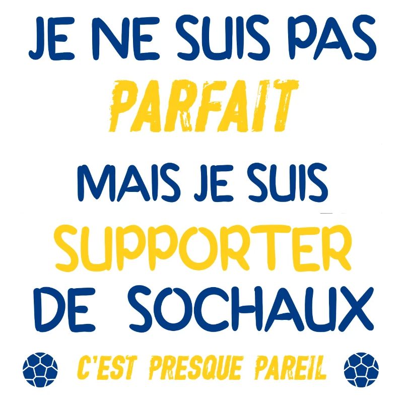JE SUIS SUPPORTER DE SOCHAUX