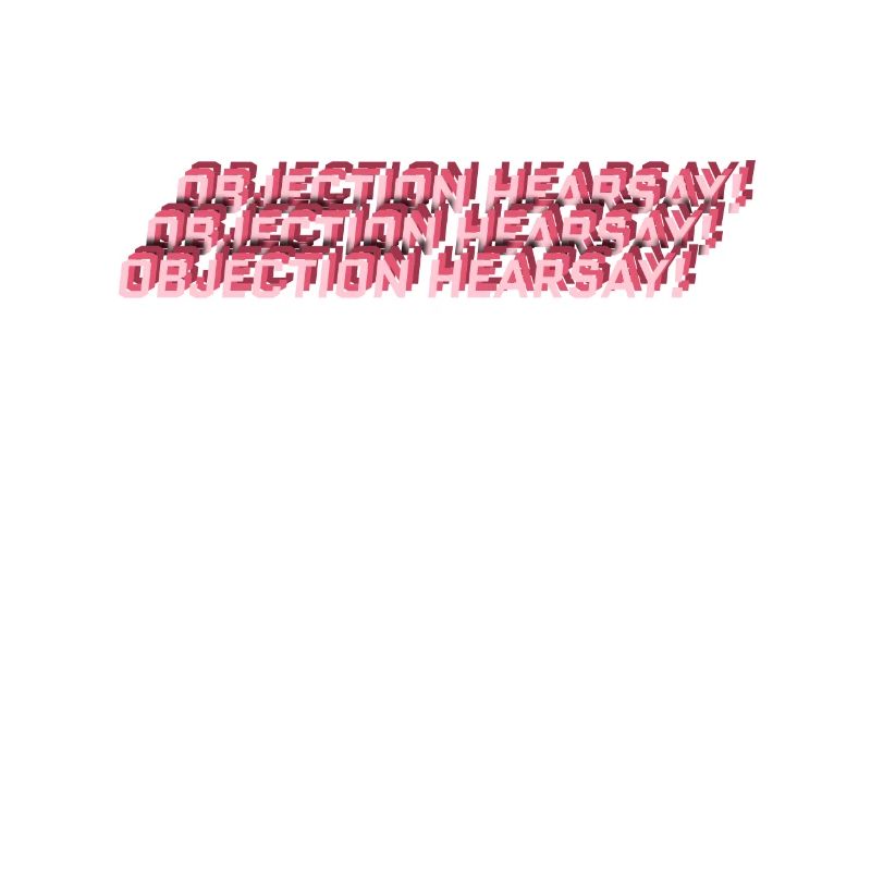 Objection Hearsay