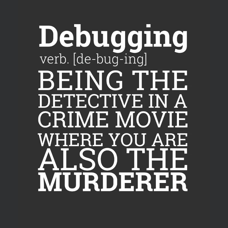 « Debugging Definition » | Programmeur, programmeur