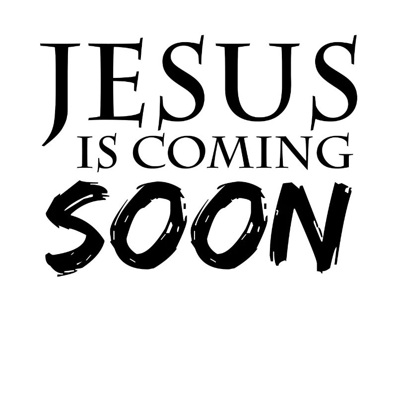 Jésus arrive bientôt
