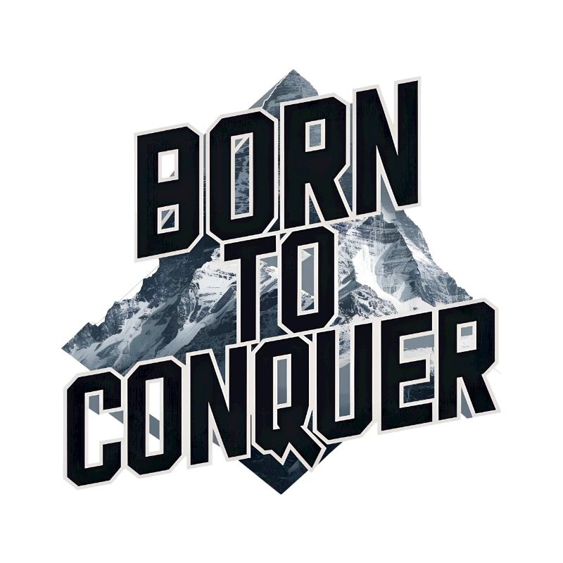 NÉ POUR CONQUÉRIR