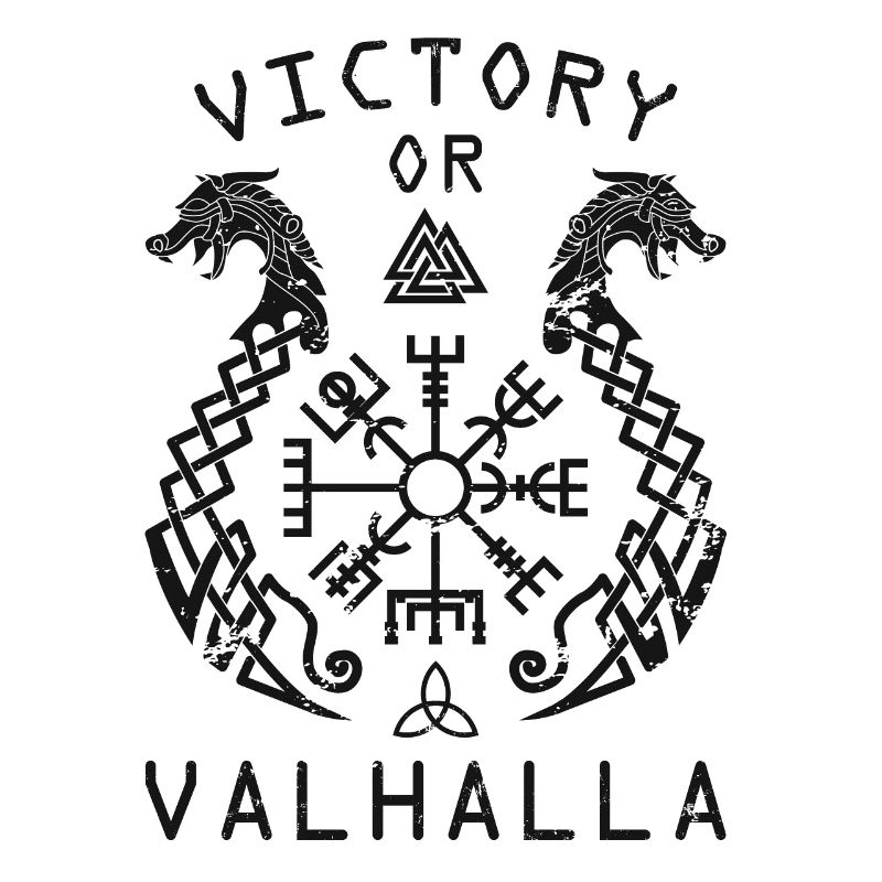 Victory or Valhalla - Sieg oder Walhalla!