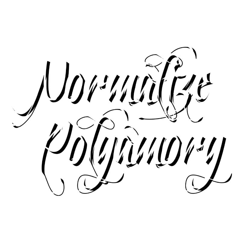 Normalize Polyamory | Polyamor *blackwhite"