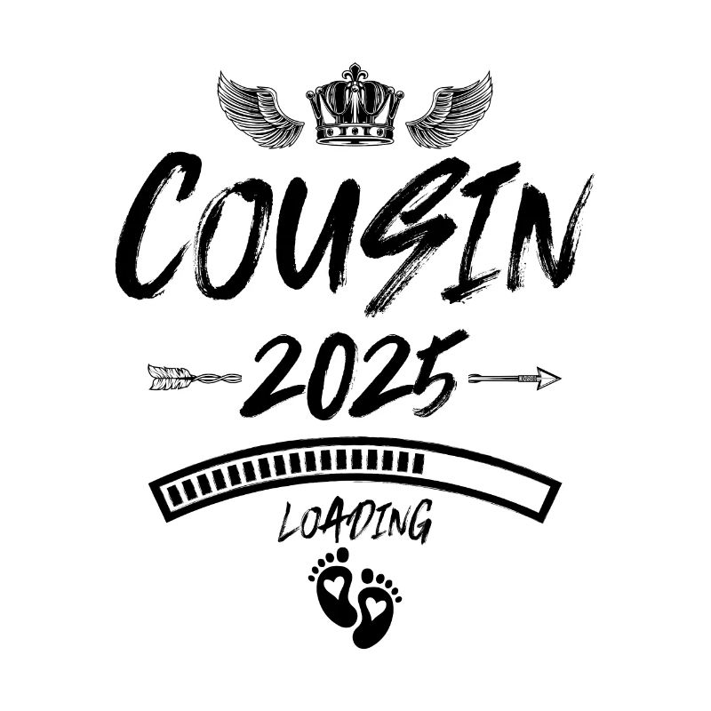 Cousin 2025 Loading Saying