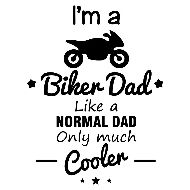 Biker dad - daddy - motorrad - Vater - Papa