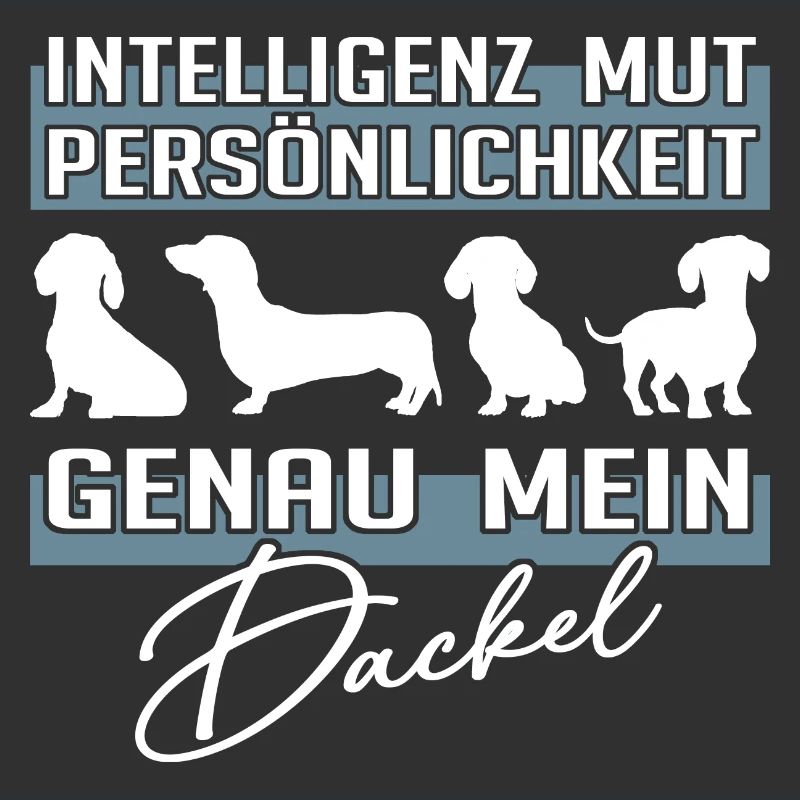 Intelligenz Mut Persönlichkeit - mein Dackel