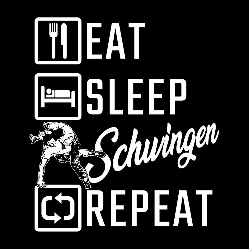 Eat Sleep Schwingen Repeat