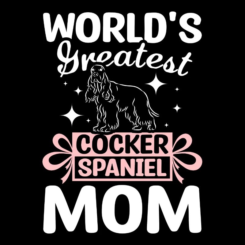 World's greatest cocker spaniel mom