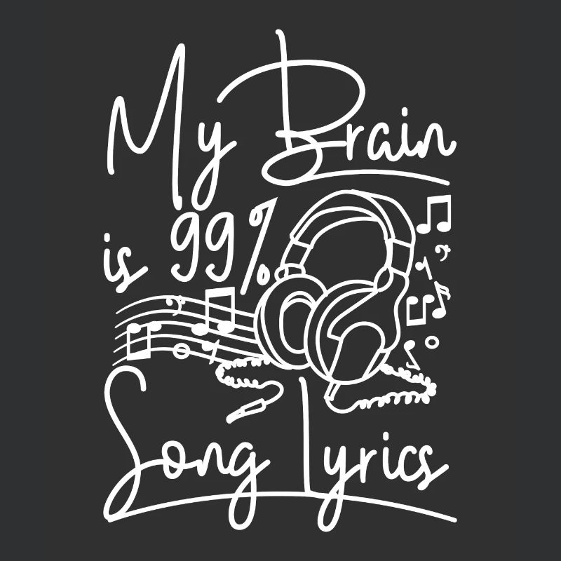 Mélomane Mon cerveau est composé à 99% de paroles de chansons