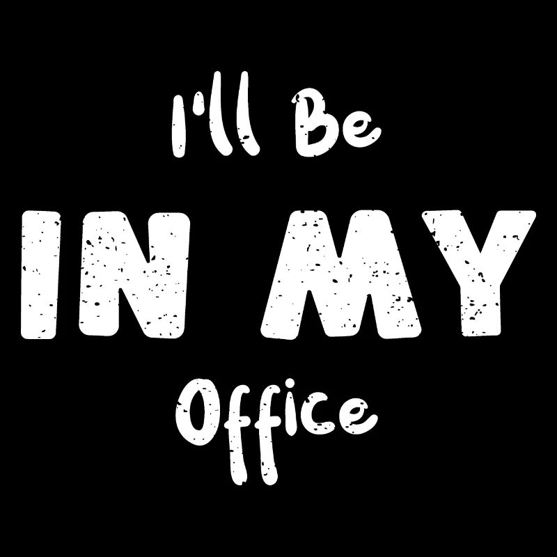 I'll Be In My Office - BBQ