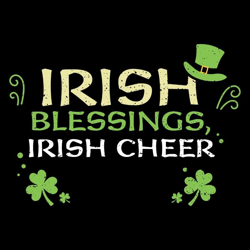 Irish blessings, Irish cheer
