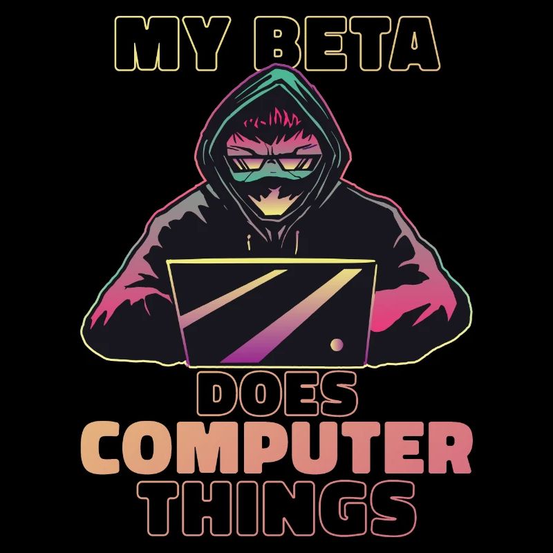 My beta makes computer things programmers