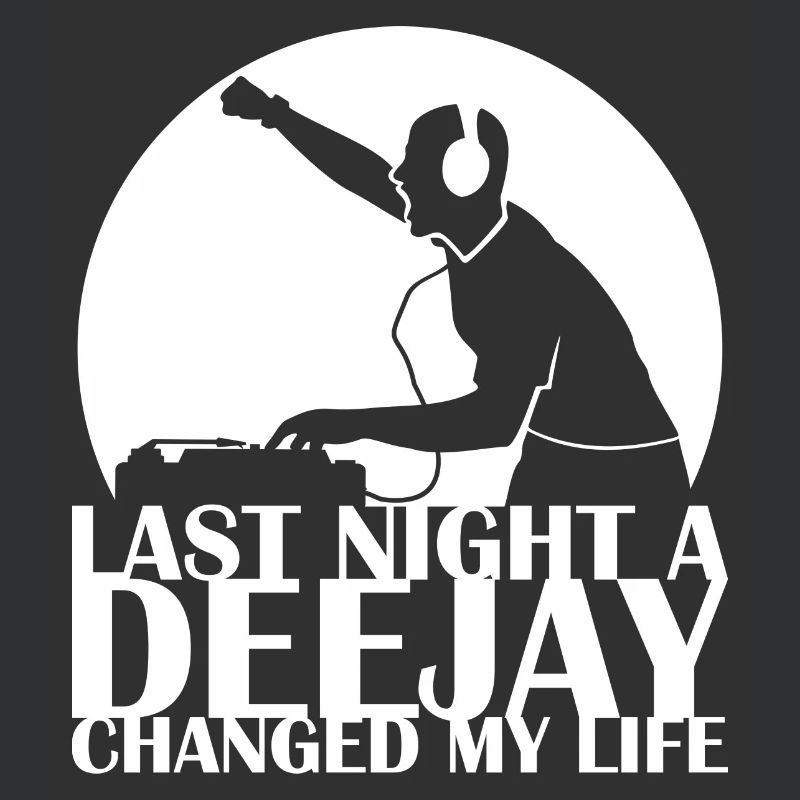 last night a - Deejay - changed my life