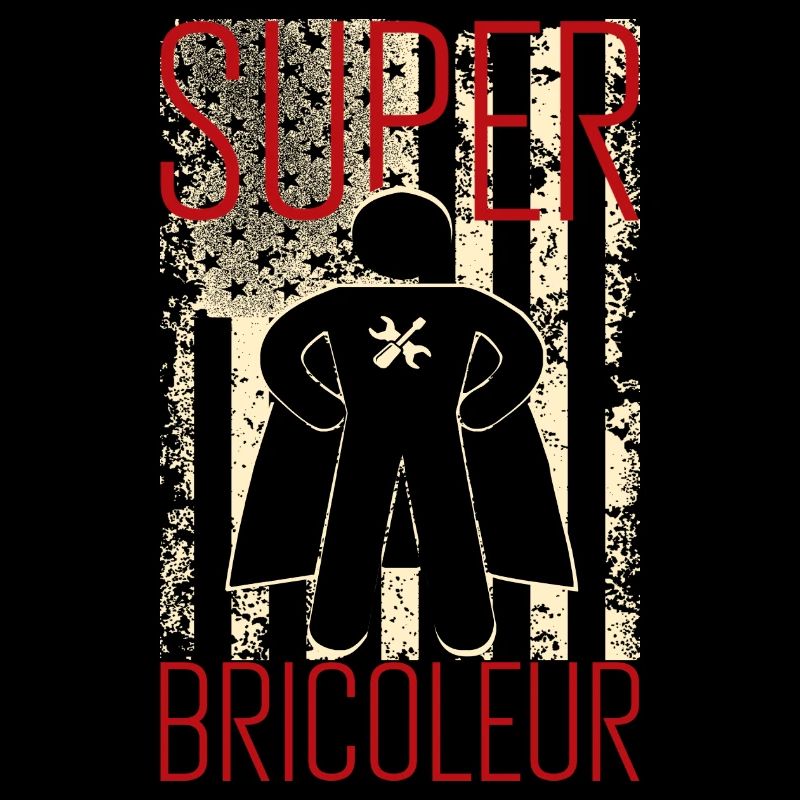Super bricoleur
