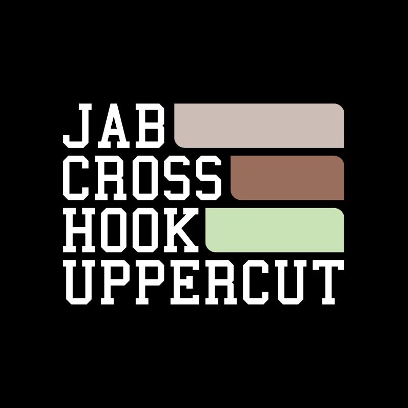 Jab, Cross, Hook, Uppercut