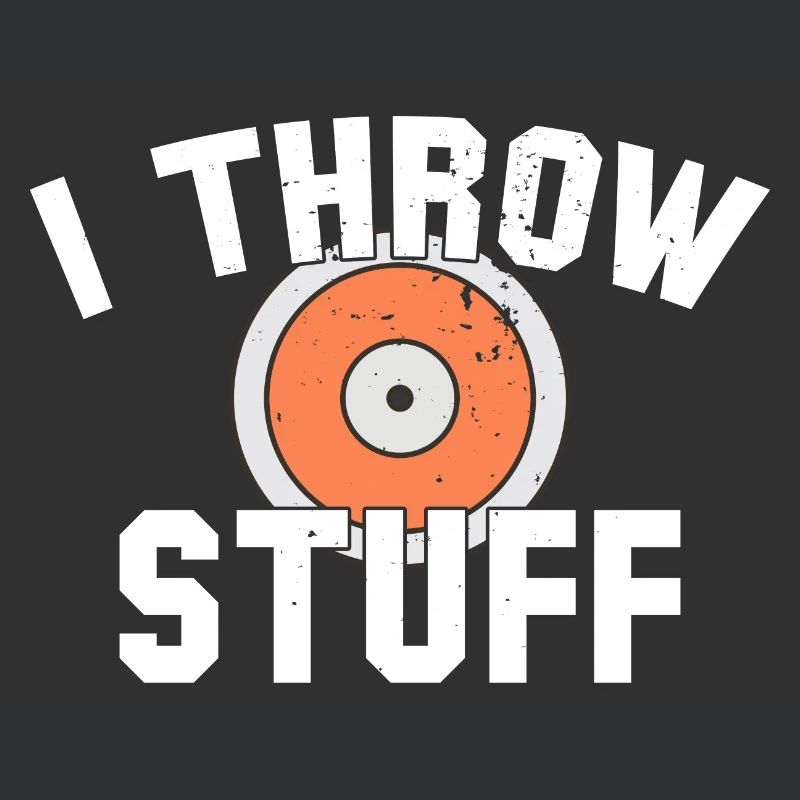 I Throw Stuff Discus Athlete