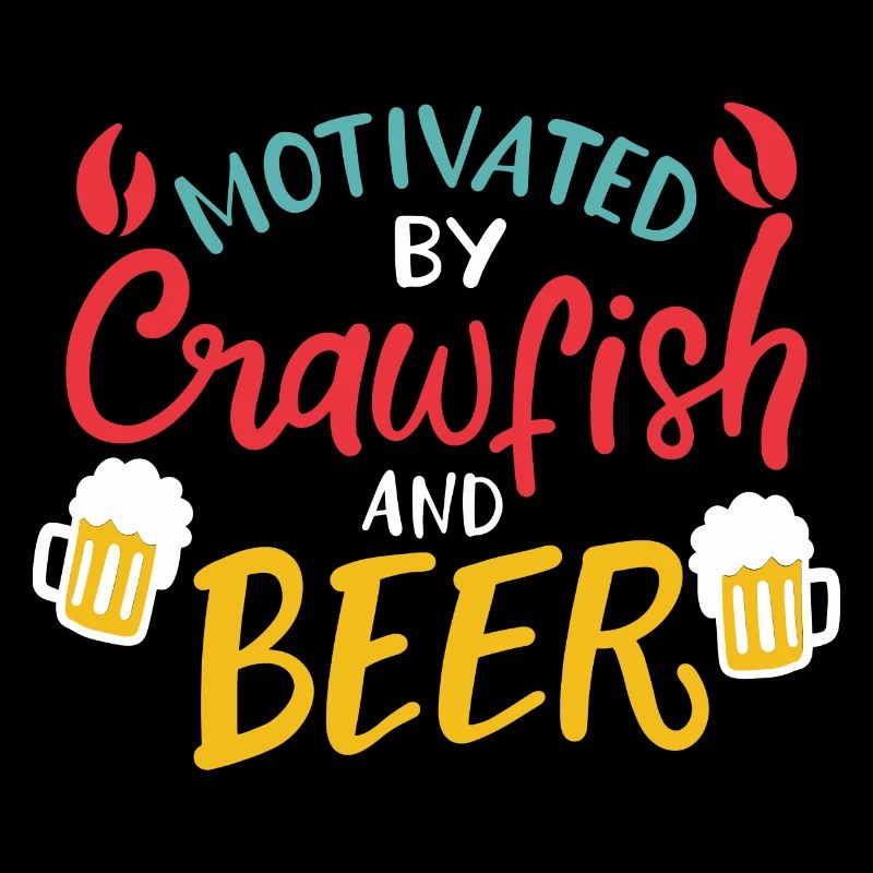 Motivated By Crawfish & Beer