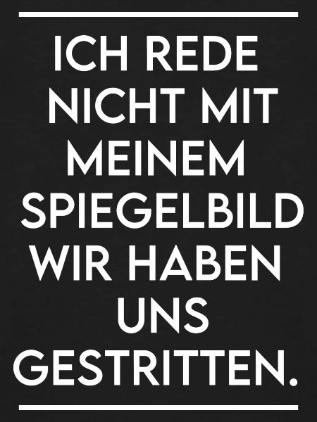 Spiegelbild - gestritten