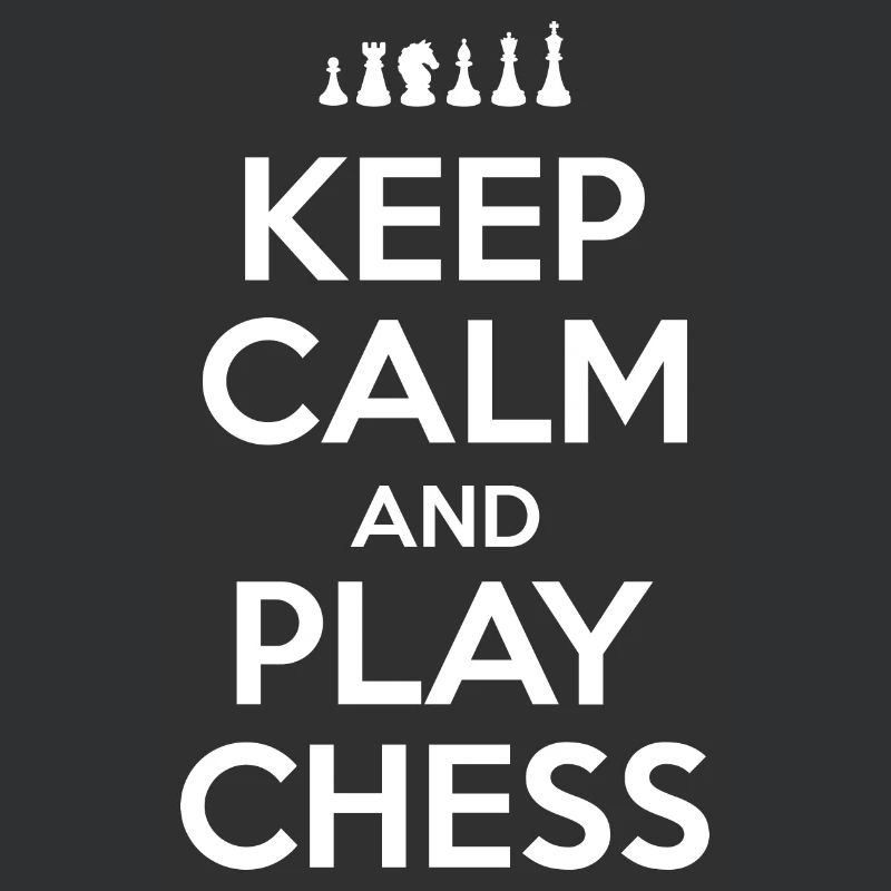 Keep calm and play chess - chess player gift