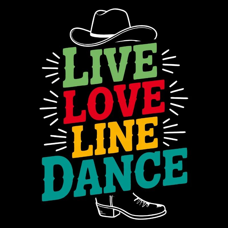 Live Love Line Dance Line Dance Fun Dancing