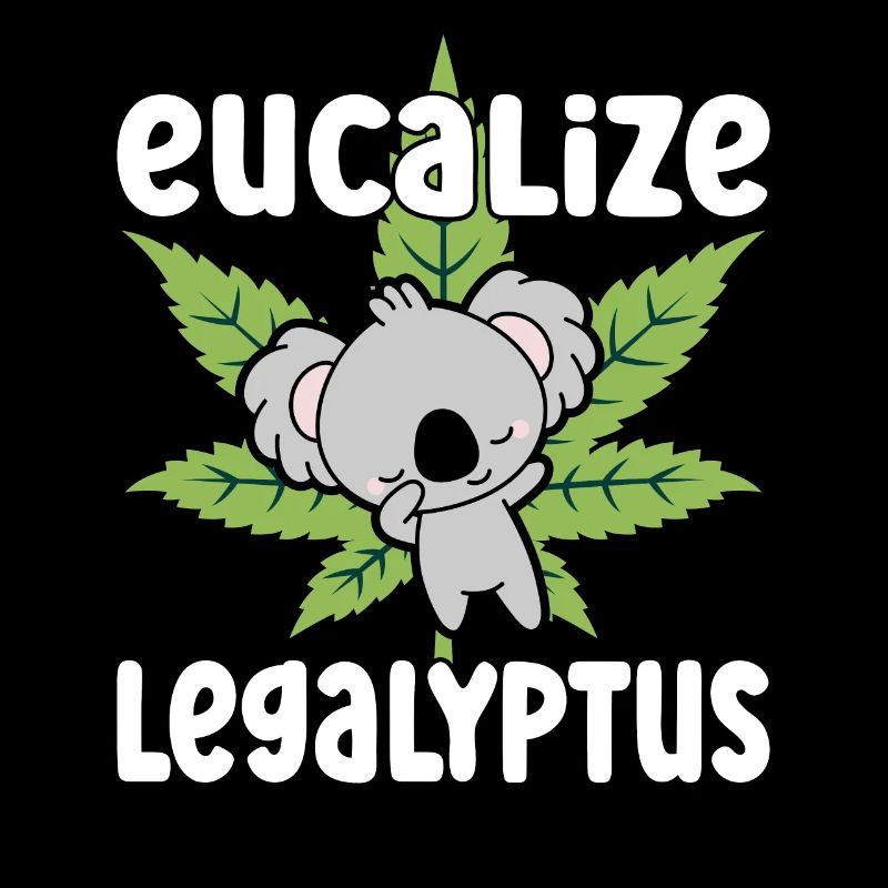 Eucalize Legalyptus Meme Koala Weed Lover