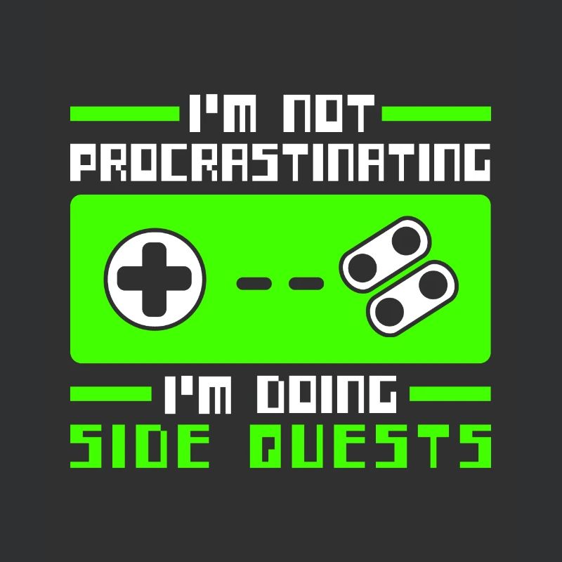 Im Not Procrastinating Im Doing Side Quests