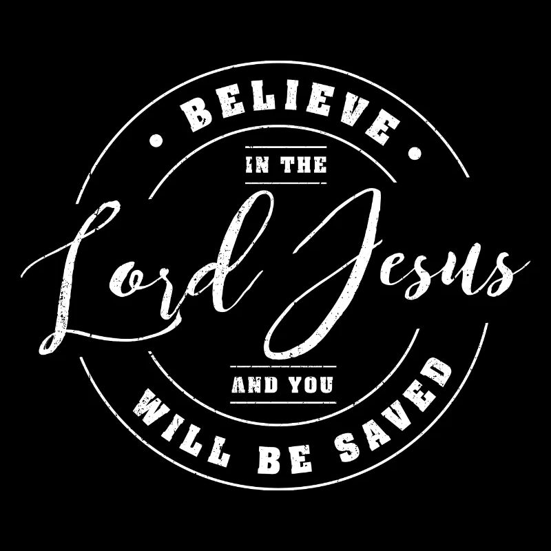 Glaube an den Herrn Jesus