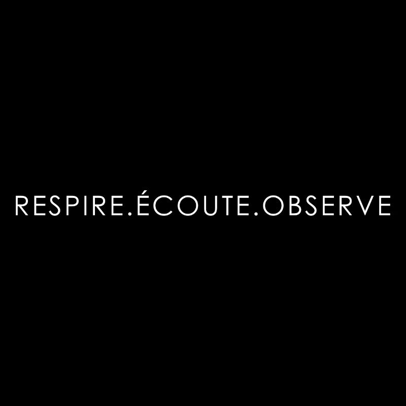 RESPIRE.ECOUTE.OBSERVE WHITE