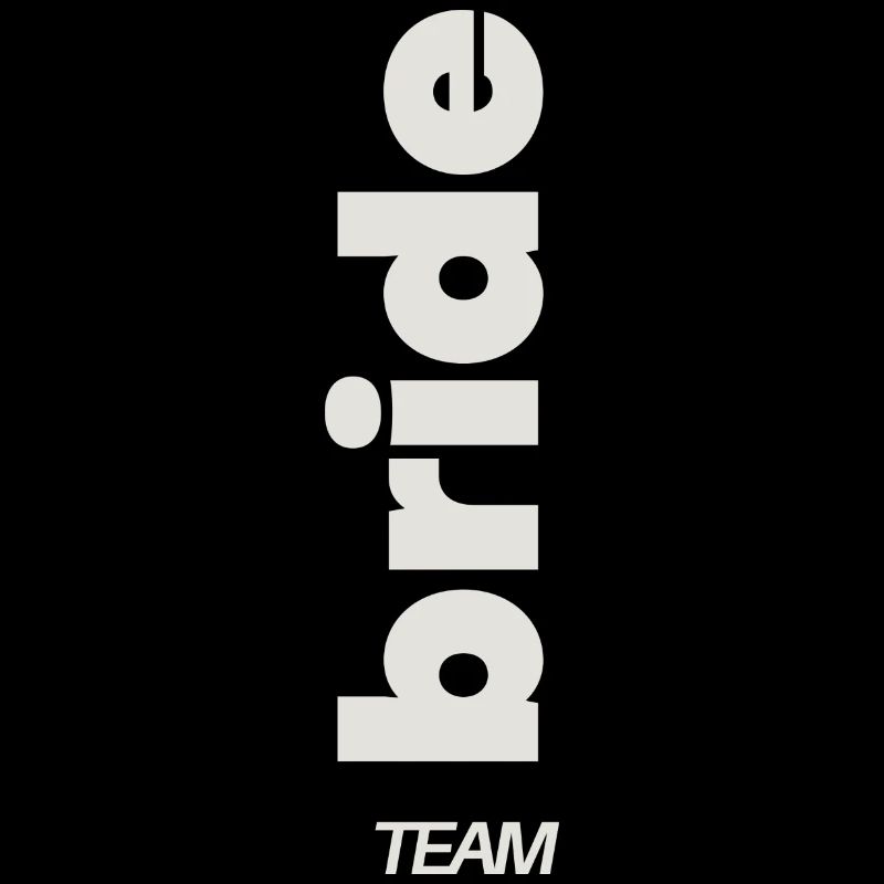 Team Bride