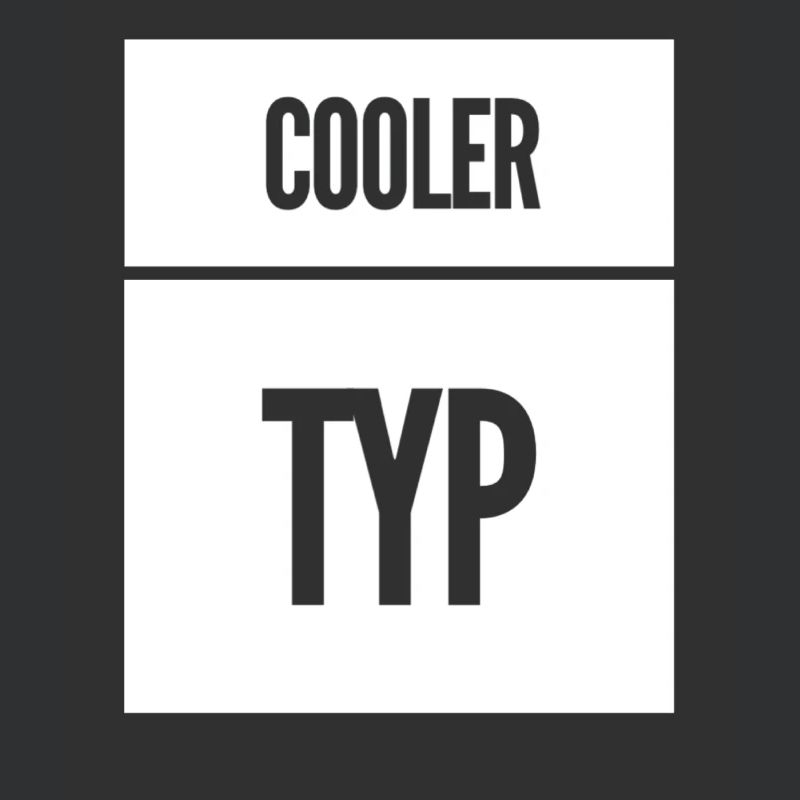 Cooler Typ Lustiger Spruch