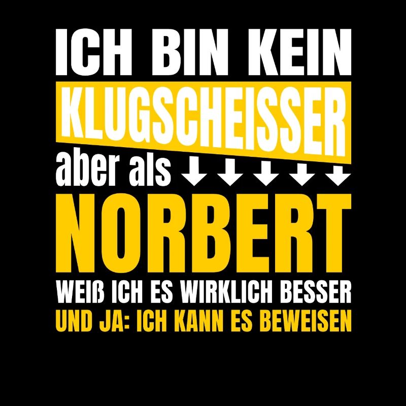 Ich bin kein Klugscheißer Norbert