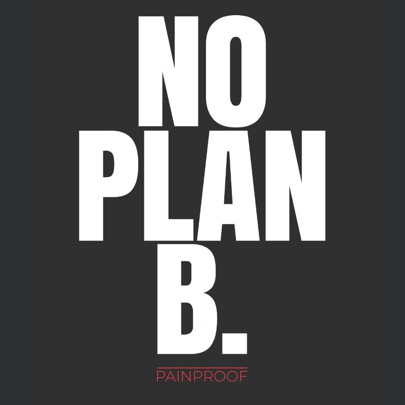 PAS DE PLAN B