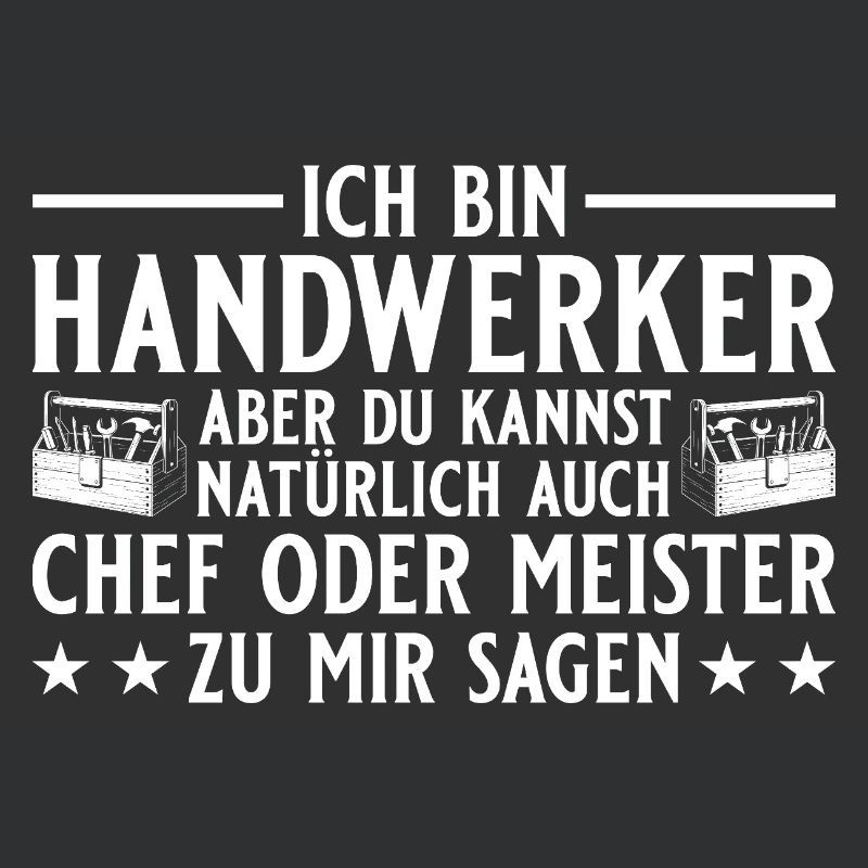 Chef oder Meister - Handwerker Geschenk