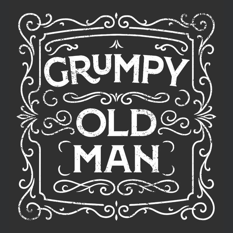 GRUMPY OLD MAN