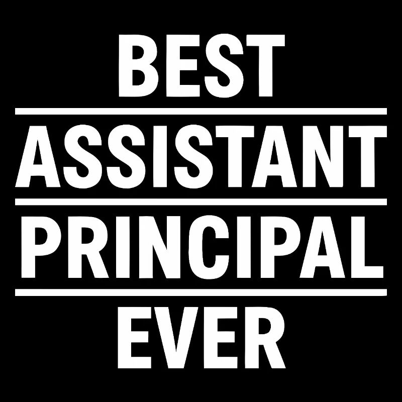 Best Assistant Principal Ever