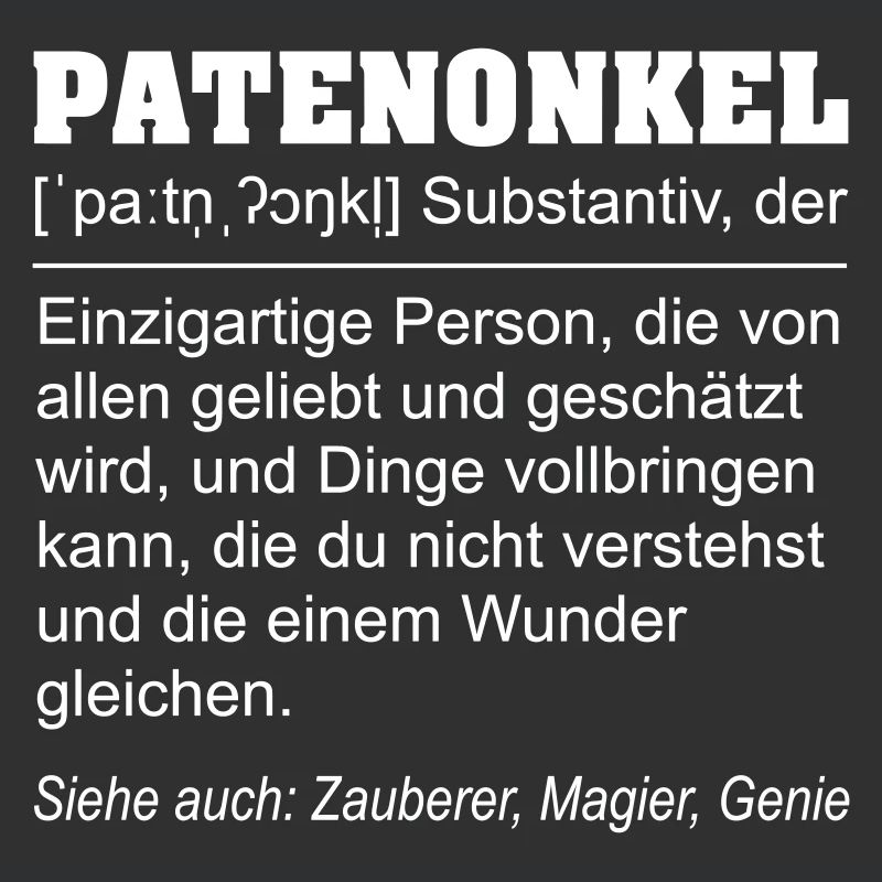 Lustige Patenonkel Definition Geschenkidee