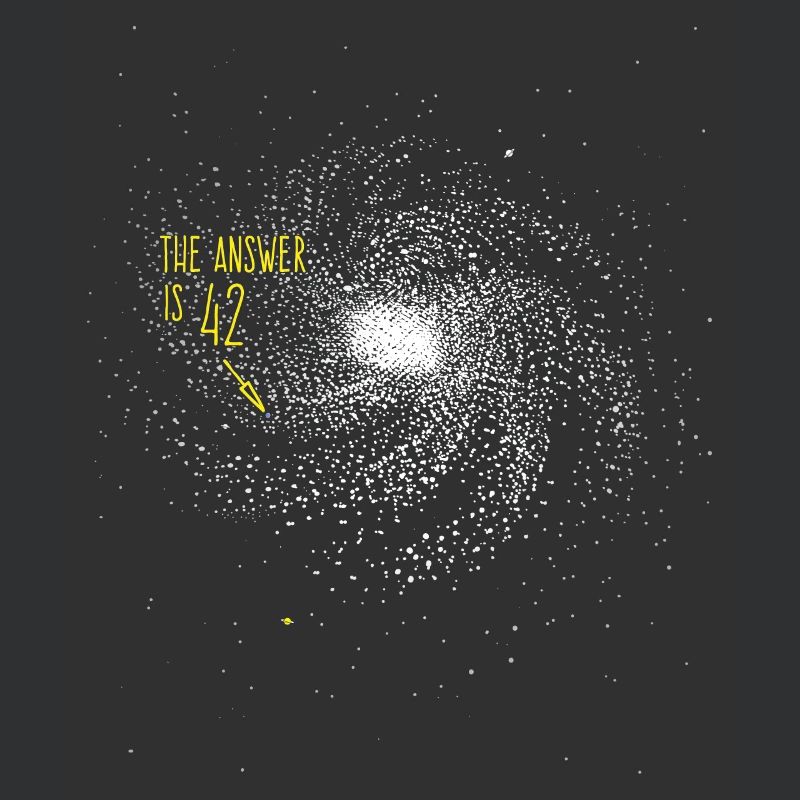 The Answer is 42 Space Galaxy