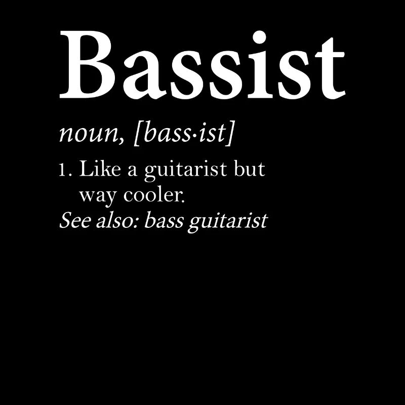 Bassist Definition