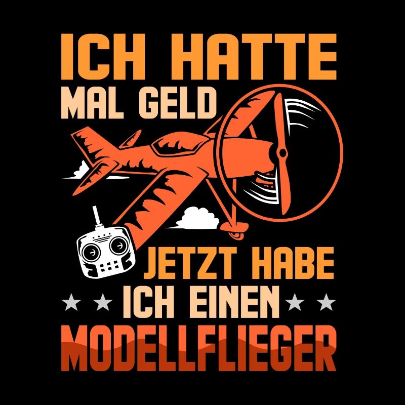 Modellflieger Spruch Modell Flieger RC Flugzeug