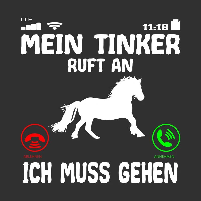 Tinker Pferd ruft an Spruch