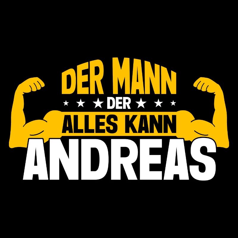 Andreas Der Mann Der Alles Kann Vorname Andreas
