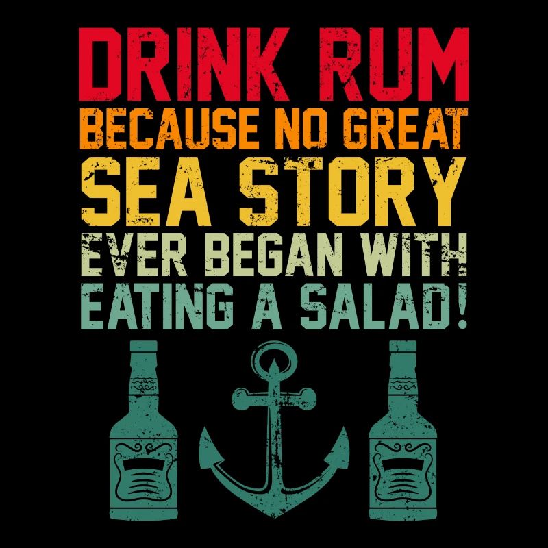Seefahrer Spruch Trink Rum Vintage Anker