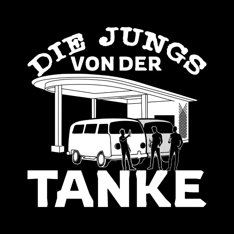 Die Jungs von der Tanke Geschenk lustig Spruch