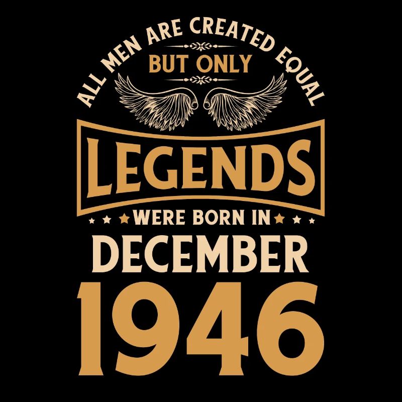 Les légendes d’anniversaire sont nées en décembre 1946
