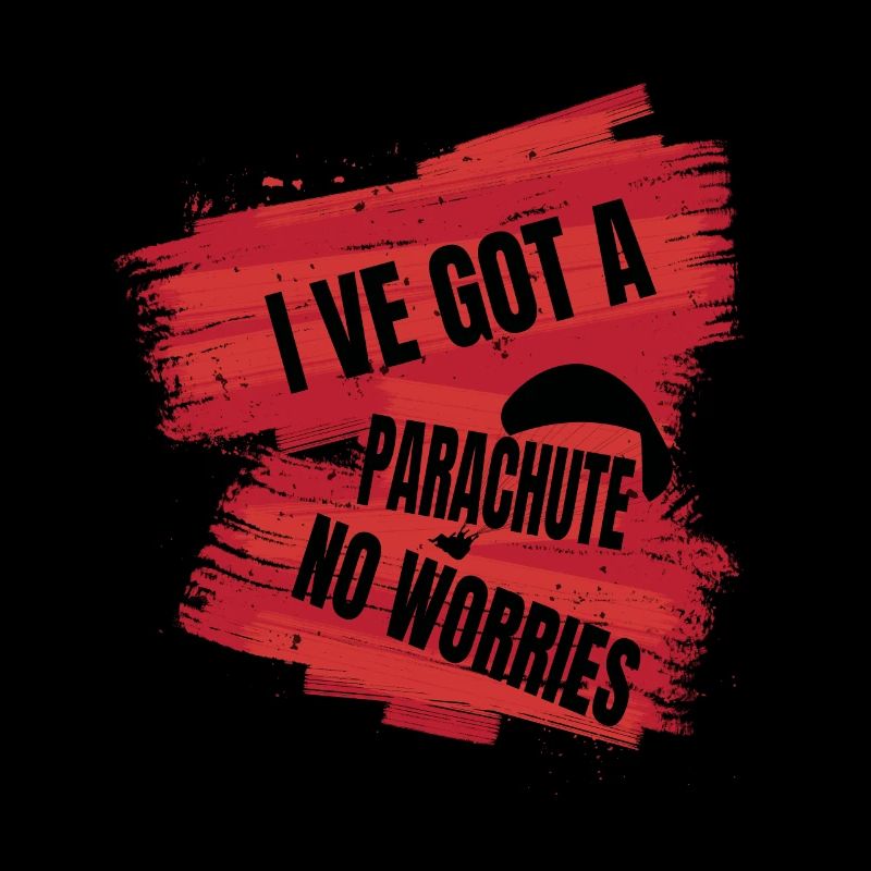 I've Got a Parachute – No Worries