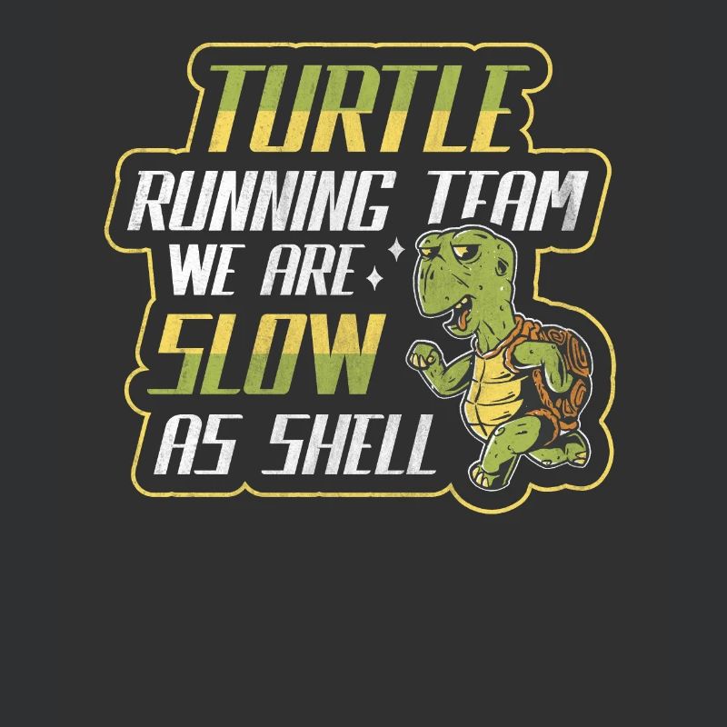 Turtle Running Team - We Are Slow As Shell Running