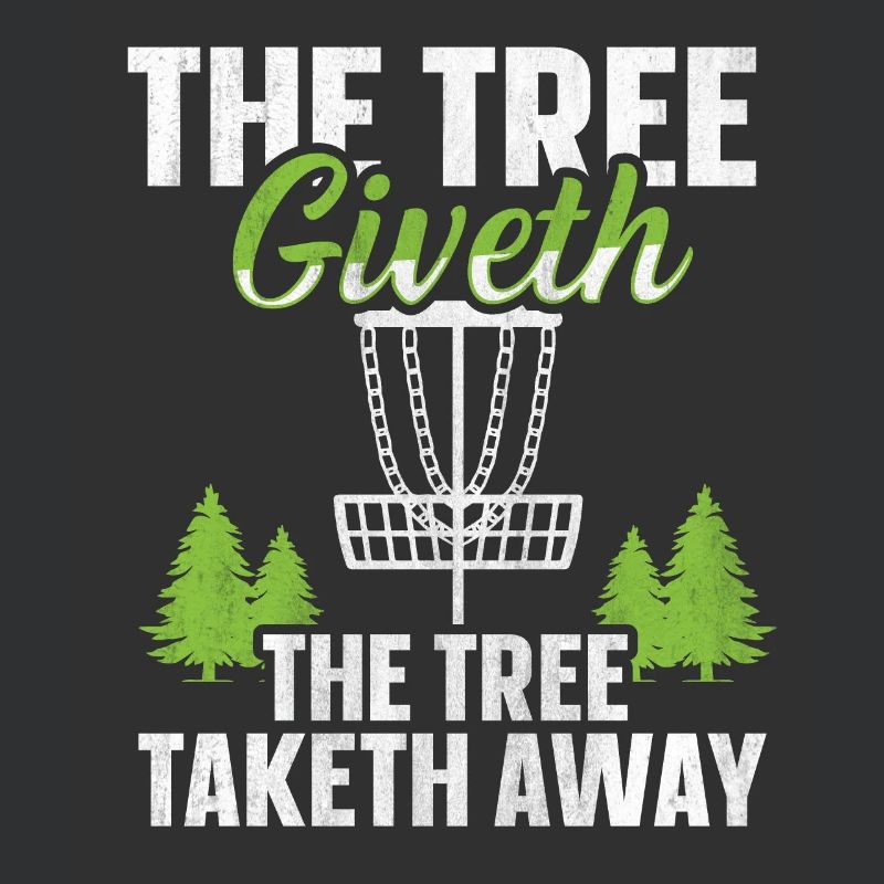 The Tree Giveth The Tree Taketh Away Disc Golf