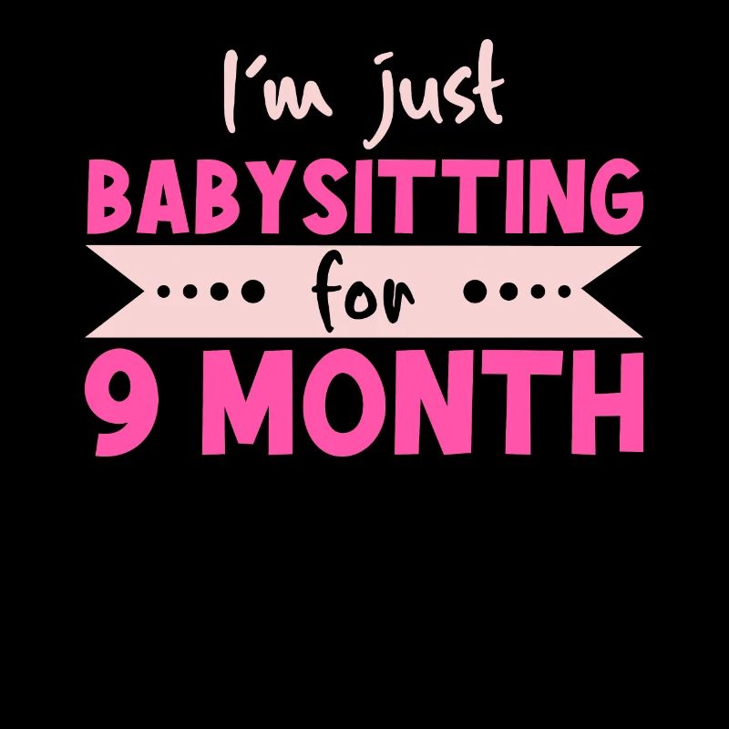 Je fais juste du baby-sitting pendant 9 mois - mère porteuse